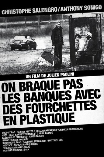 On braque pas les banques avec des fourchettes en plastique Poster of On braque pas les banques avec des fourchettes en plastique