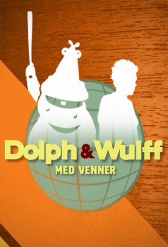 Dolph & Wulff med venner Poster of Dolph & Wulff med venner