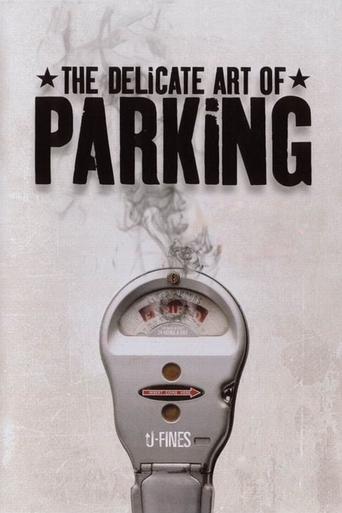 The Delicate Art of Parking Poster of The Delicate Art of Parking
