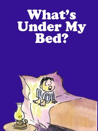 What's Under My Bed? Poster of What's Under My Bed?