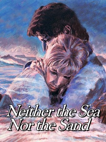 Neither the Sea Nor the Sand Poster of Neither the Sea Nor the Sand