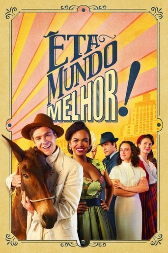 Êta Mundo Melhor! Poster of Êta Mundo Melhor!