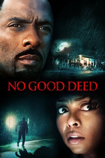 No Good Deed Poster of No Good Deed