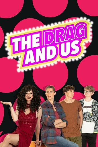 The Drag and Us Poster of The Drag and Us
