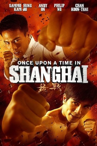 Once Upon a Time in Shanghai Poster of Once Upon a Time in Shanghai