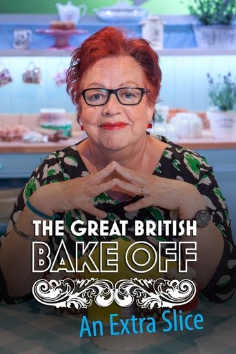 The Great British Bake Off: An Extra Slice Poster of The Great British Bake Off: An Extra Slice