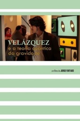 Velázquez e a Teoria Quântica da Gravidade Poster of Velázquez e a Teoria Quântica da Gravidade