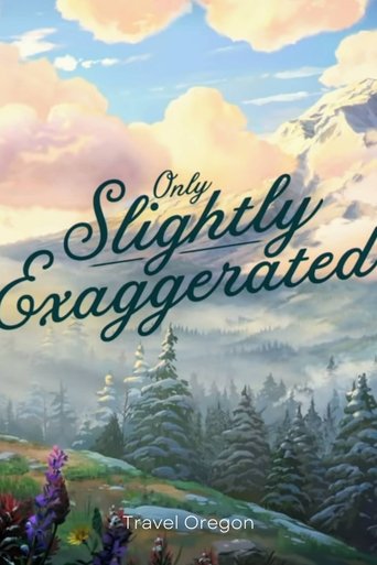 Still Only Slightly Exaggerated Poster of Still Only Slightly Exaggerated