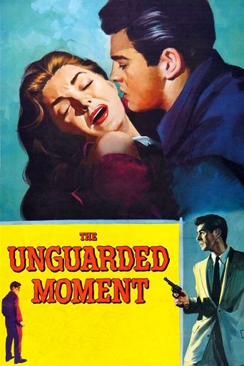 The Unguarded Moment Poster of The Unguarded Moment