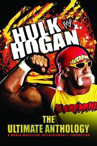 WWE: Hulk Hogan: The Ultimate Anthology Poster of WWE: Hulk Hogan: The Ultimate Anthology