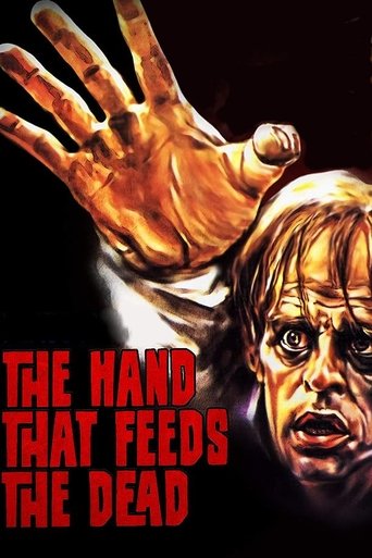 The Hand That Feeds the Dead Poster of The Hand That Feeds the Dead