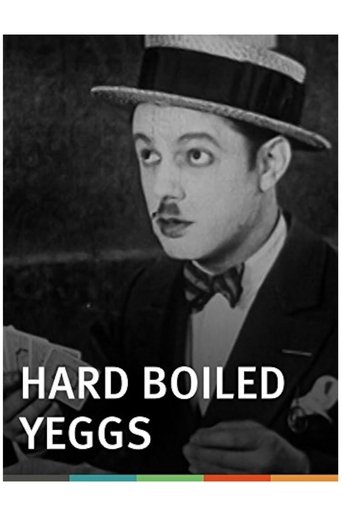 Hard Boiled Yeggs Poster of Hard Boiled Yeggs