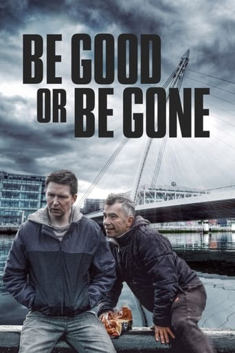 Be Good or Be Gone Poster of Be Good or Be Gone