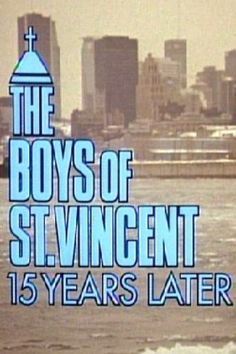 The Boys of St. Vincent: 15 Years Later Poster of The Boys of St. Vincent: 15 Years Later