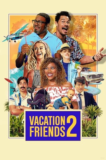 Vacation Friends 2 Poster of Vacation Friends 2