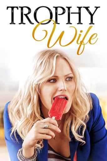 Trophy Wife Poster of Trophy Wife
