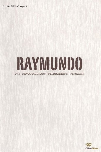 Raymundo: The Revolutionary Filmmaker's Struggle Poster of Raymundo: The Revolutionary Filmmaker's Struggle