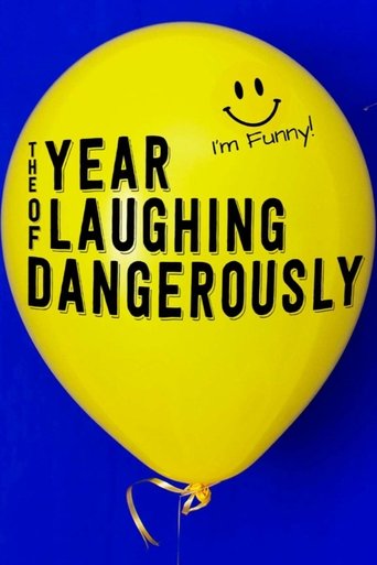 The Year of Laughing Dangerously Poster of The Year of Laughing Dangerously
