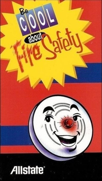 Be Cool About Fire Safety Poster of Be Cool About Fire Safety