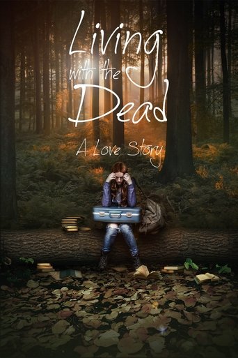 Living with the Dead: A Love Story Poster of Living with the Dead: A Love Story