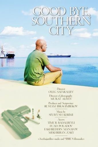 Good Bye, Southern City Poster of Good Bye, Southern City