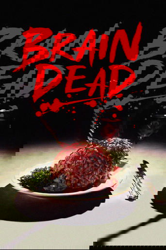 Brain Dead Poster of Brain Dead