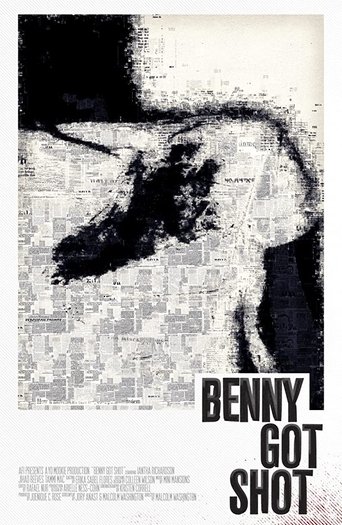 Benny Got Shot Poster of Benny Got Shot