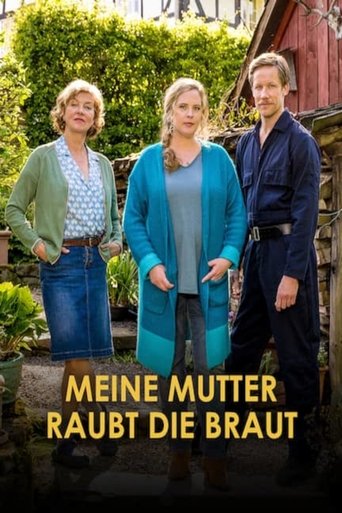 Meine Mutter raubt die Braut Poster of Meine Mutter raubt die Braut