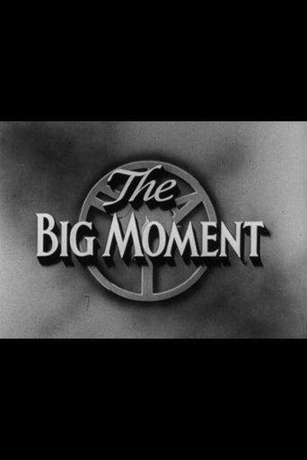 The Big Moment Poster of The Big Moment