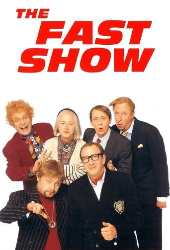 The Fast Show Poster of The Fast Show