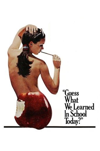 Guess What We Learned in School Today? Poster of Guess What We Learned in School Today?