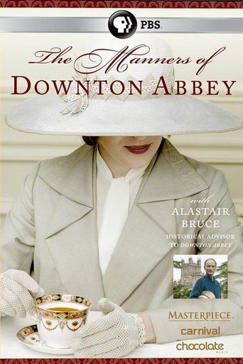 The Manners of Downton Abbey Poster of The Manners of Downton Abbey