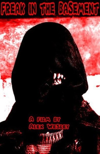 Freak in the Basement Poster of Freak in the Basement