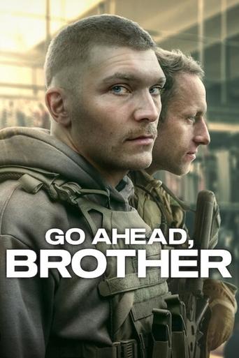 Go Ahead, Brother Poster of Go Ahead, Brother