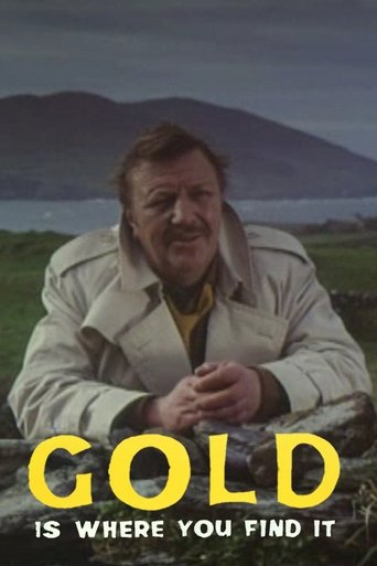 Gold is Where You Find It Poster of Gold is Where You Find It