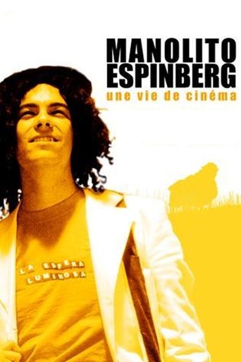 Manolito Espinberg: une vie de cinéma Poster of Manolito Espinberg: une vie de cinéma