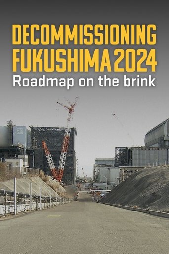 Decommissioning Fukushima 2024: Roadmap on the Brink Poster of Decommissioning Fukushima 2024: Roadmap on the Brink