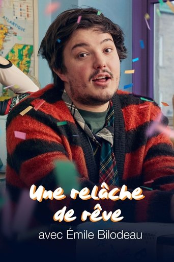 Une relâche de rêve avec Émile Bilodeau Poster of Une relâche de rêve avec Émile Bilodeau