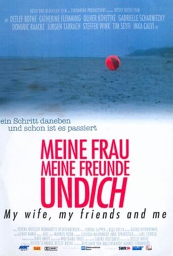 Meine Frau, meine Freunde und ich Poster of Meine Frau, meine Freunde und ich