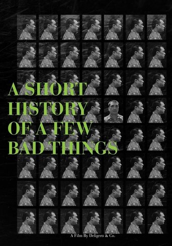 A Short History of a Few Bad Things Poster of A Short History of a Few Bad Things