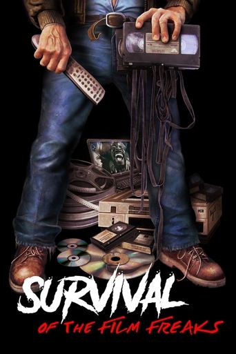 Survival of the Film Freaks Poster of Survival of the Film Freaks