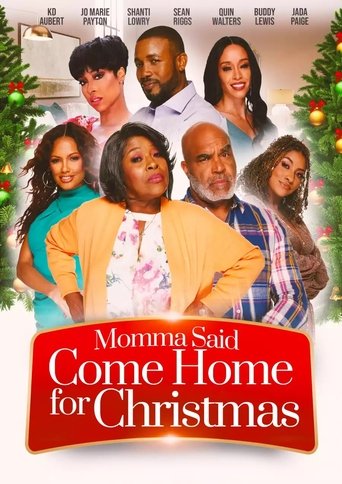 Momma Said Come Home For Christmas Poster of Momma Said Come Home For Christmas