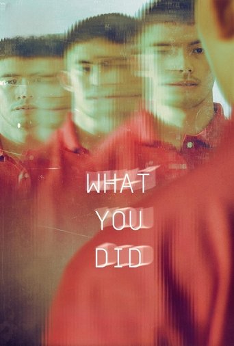 What You Did Poster of What You Did