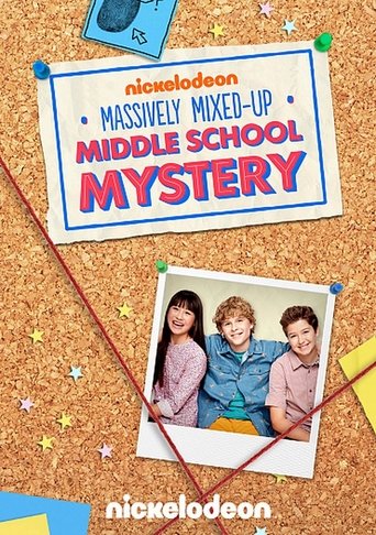 The Massively Mixed-Up Middle School Mystery Poster of The Massively Mixed-Up Middle School Mystery