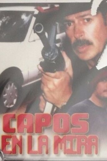 Capos En La Mira Poster of Capos En La Mira