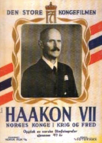 Haakon VII – Norges konge i krig og fred Poster of Haakon VII – Norges konge i krig og fred