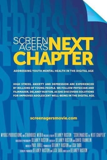 Screenagers Next Chapter: Addressing Youth Mental Health in the Digital Age Poster of Screenagers Next Chapter: Addressing Youth Mental Health in the Digital Age
