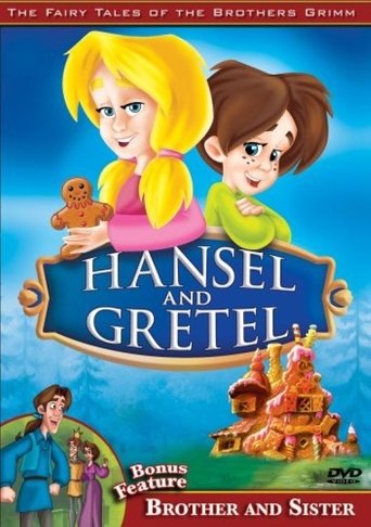 The Fairy Tales of the Brothers Grimm: Hansel and Gretel / Brother and Sister Poster of The Fairy Tales of the Brothers Grimm: Hansel and Gretel / Brother and Sister