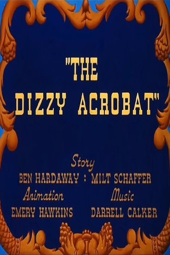 The Dizzy Acrobat Poster of The Dizzy Acrobat