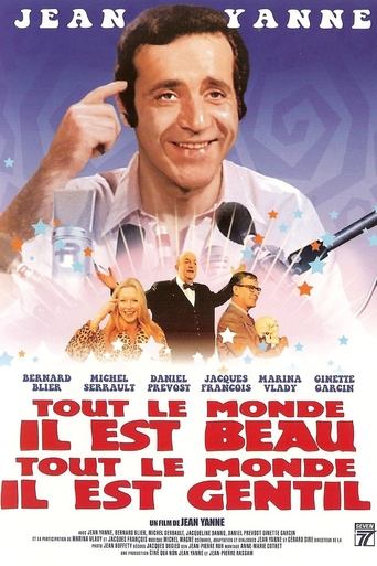 Everybody He Is Nice, Everybody He Is Beautiful Poster of Everybody He Is Nice, Everybody He Is Beautiful
